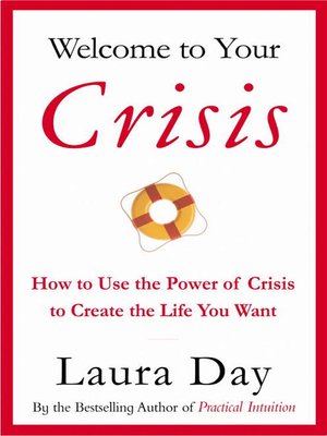 cover image of Welcome to Your Crisis